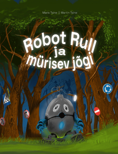 Raamat "Robot Rull ja mürisev jõgi"