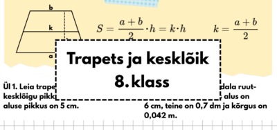 TÖÖLEHT: trapets ja kesklõik