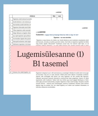 Lugemisülesanne (1) B1 tasemel