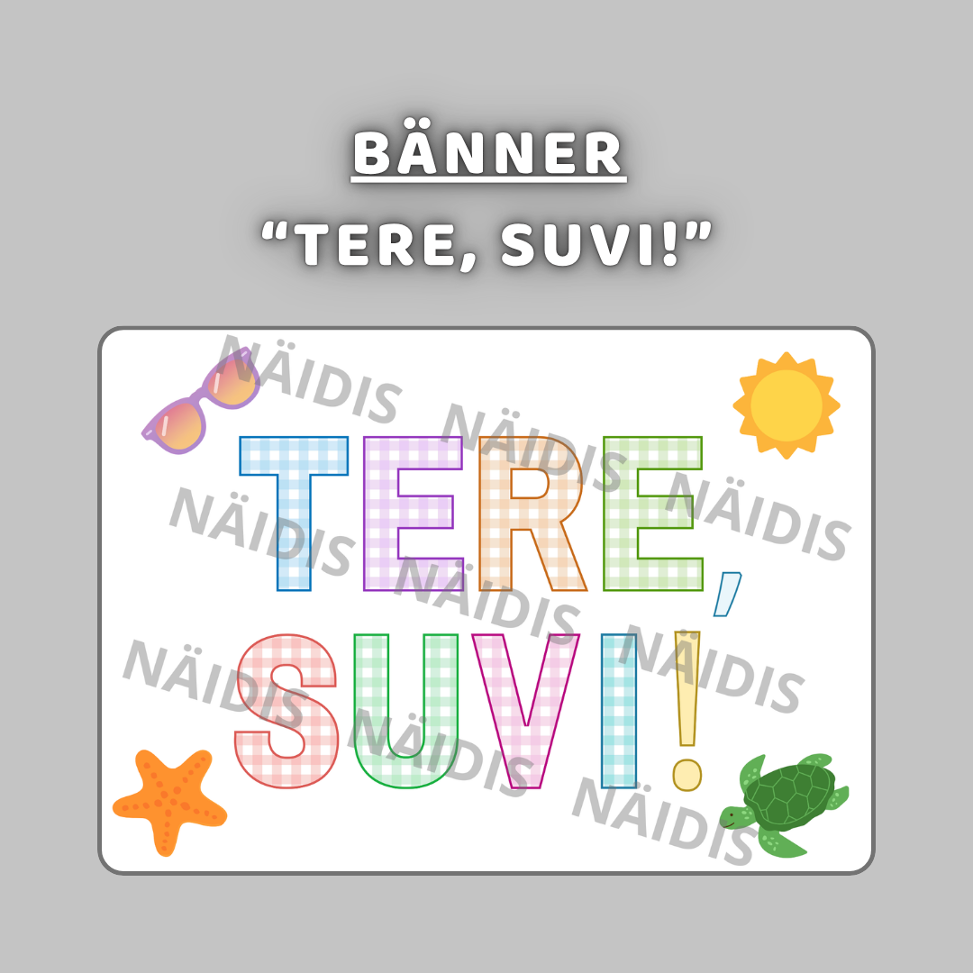 Bänner "TERE, SUVI!"