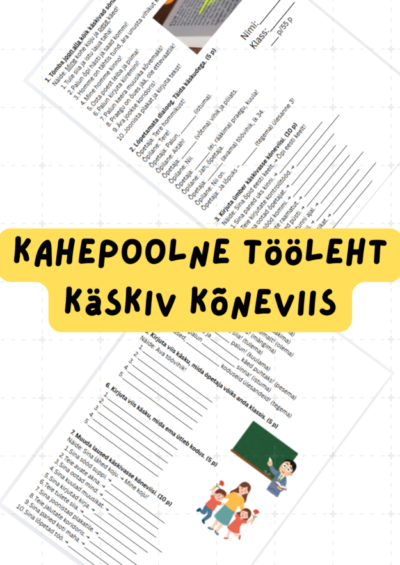 Käskiv kõneviis - kahepoolne tööleht või kontrolltöö
