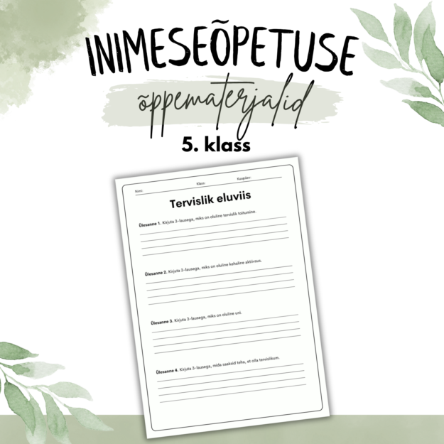 Kontrolltöö “Tervislik eluviis” inimeseõpetus 5. klass