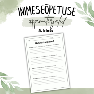 Kontrolltöö “Nakkushaigused” inimeseõpetus 5. klass