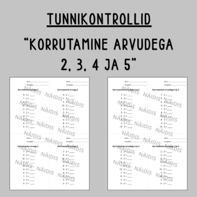 Tunnikontrollid "KORRUTAMINE ARVUDEGA 2, 3, 4 JA 5"