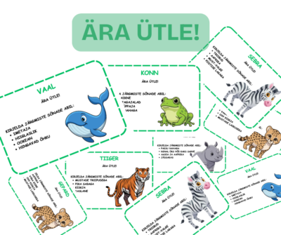 ÄRA ÜTLE! Loomade kirjeldamine märksõnade abil.