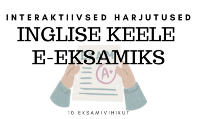 Interaktiivsed harjutusvihikud 9. klassi inglise keele e-eksamiks