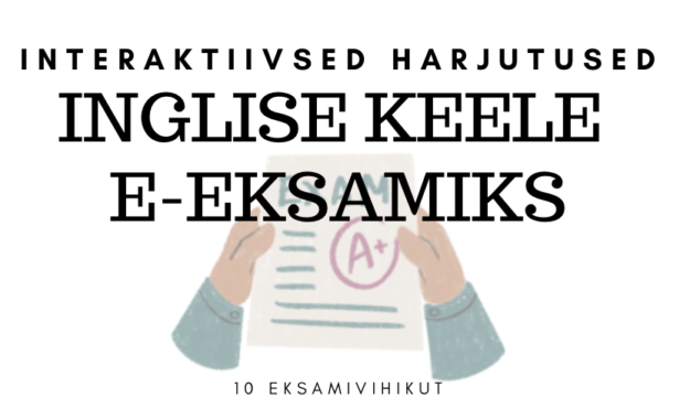 Interaktiivsed harjutusvihikud 9. klassi inglise keele e-eksamiks