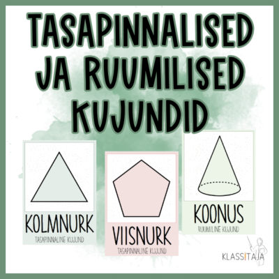 TASAPINNALISED JA RUUMILISED KUJUNDID