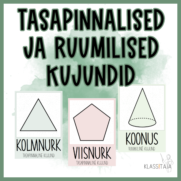 TASAPINNALISED JA RUUMILISED KUJUNDID