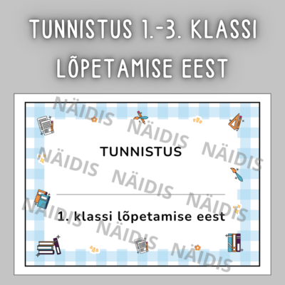 TUNNISTUS 1.-3. KLASSI LÕPETAMISE EEST
