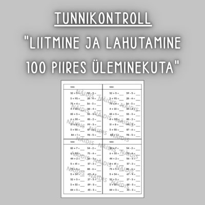 Tunnikontroll "LIITMINE JA LAHUTAMINE 100 PIIRES ÜLEMINEKUTA"