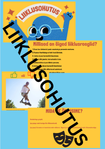 LIIKLUSOHUTUS slaidid ja ülesanded