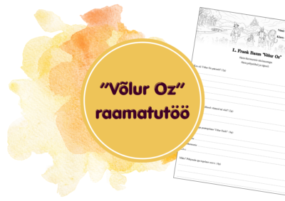 Raamatutöö L. Frank Baum "Võlur Oz" (lugemiskontroll)