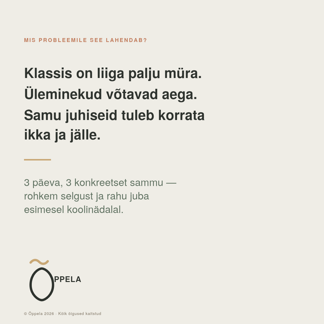 "3 päeva rahulikuma klassiruumini stardikomplekt (TASUTA)" - Pilt 2