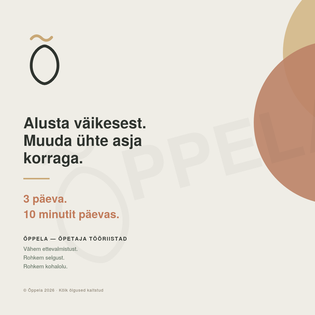 "3 päeva rahulikuma klassiruumini stardikomplekt (TASUTA)" - Pilt 8