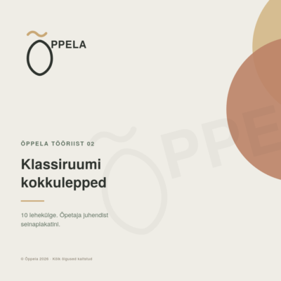 ÕPPELA — Klassiruumi kokkulepped