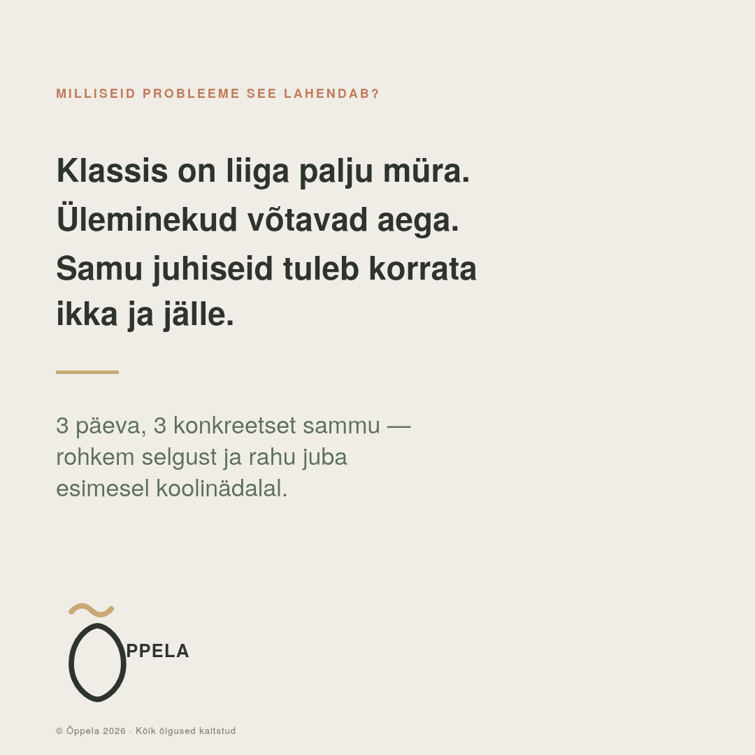 "3 päeva rahulikuma klassiruumini stardikomplekt (TASUTA)" - Pilt 2