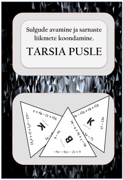 Tarsia Pusle - sulgude avamine ja sarnaste liikmete koondamine.
