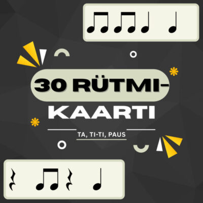 30 rütmikaarti - TA + TI-TI + paus