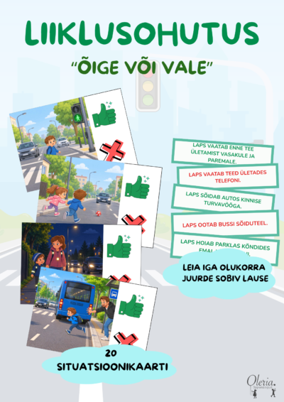 Liiklusohutus "Õige või vale"