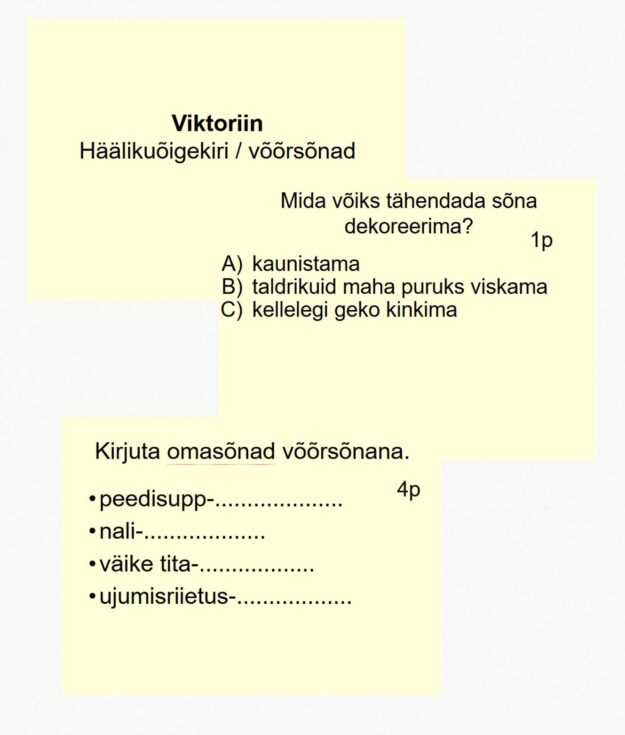 Viktoriin- võõrsõnad ja häälikuõigekiri