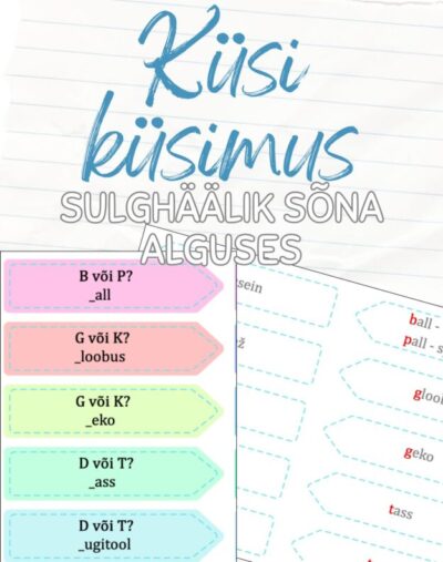 Küsi kaaslaselt küsimus! Sulghäälik sõna alguses