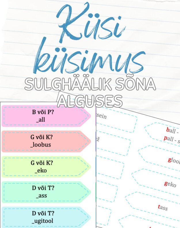 Küsi kaaslaselt küsimus! Sulghäälik sõna alguses