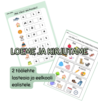 Loeme ja kirjutame (2 töölehte)