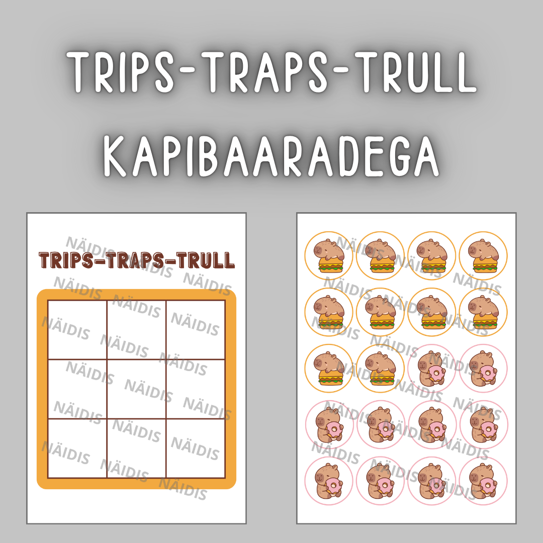 TRIPS-TRAPS-TRULL kapibaaradega