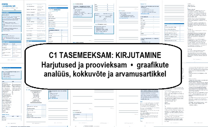 C1 tasemeeksam: kirjutamine (harjutused ja proovieksam)