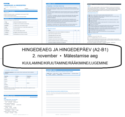 Hingedeaeg ja hingedepäev (A2-B1)