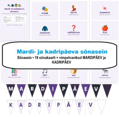 SÕNASEIN: Mardi- ja kadripäev (A1–A2)