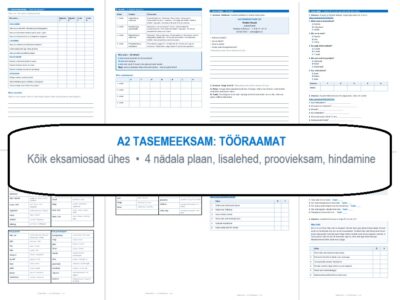 A2 TASEMEEKSAM: Tööraamat