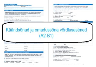 Käändsõnad ja omadussõna võrdlusastmed (A2-B1)